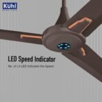 KUHL Prima A7 1200mm Stylish 65% Power Saving BLDC Ceiling Fan with Remote |29W | BEE 5 Star Rated & ISI Marked|High Air Delivery with LED Indicators|2 Yrs Warranty |Espresso Brown Visit the KUHL Store - Image 7